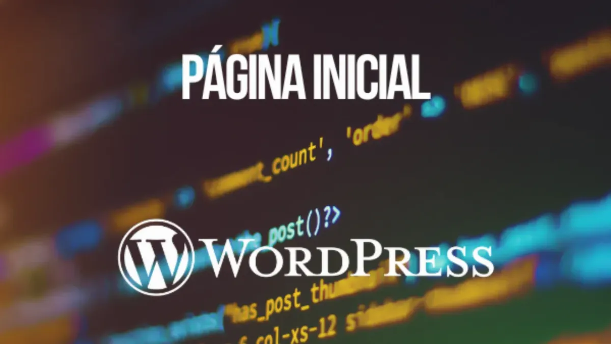 Como definir a página inicial no WordPress